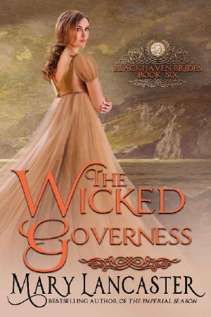 [Blackhaven Brides 06] • The Wicked Governess (Blackhaven Brides Book 6)